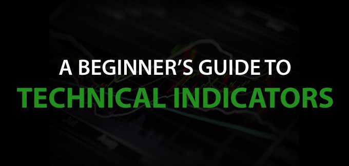 A Beginner’s Guide to Technical Indicators