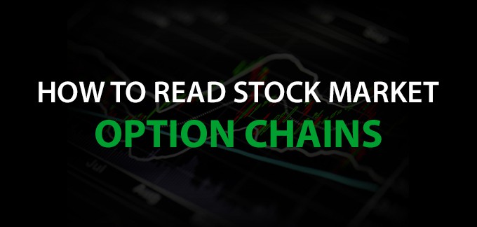 How to Read Stock Market Options Chains