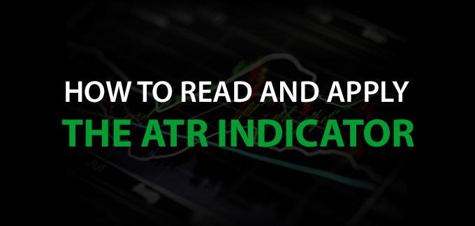 How to Read and Apply the ATR Indicator for Stock Trading