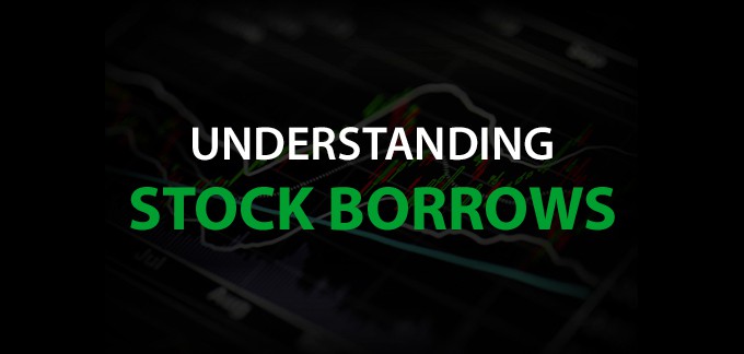 Understanding Stock Borrows