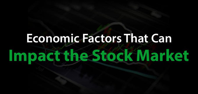 Economic Factors And The Stock Market